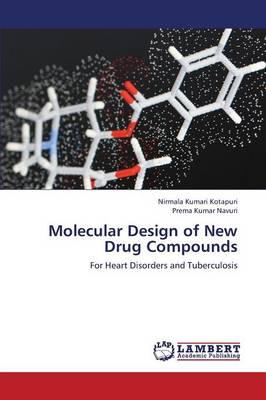 Molecular Design of New Drug Compounds (Paperback)