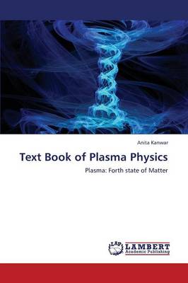 Text Book of Plasma Physics (Paperback)