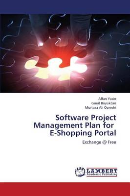 Software Project Management Plan for E-Shopping Portal (Paperback)