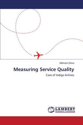 Measuring Service Quality (Paperback)