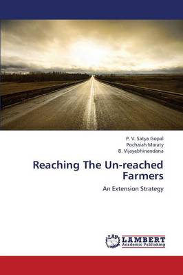Reaching the Un-Reached Farmers (Paperback)