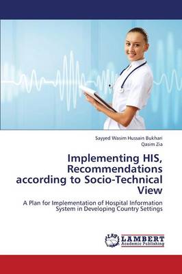 Implementing His, Recommendations According to Socio-Technical View (Paperback)