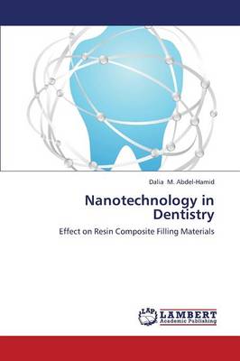 Nanotechnology in Dentistry (Paperback)