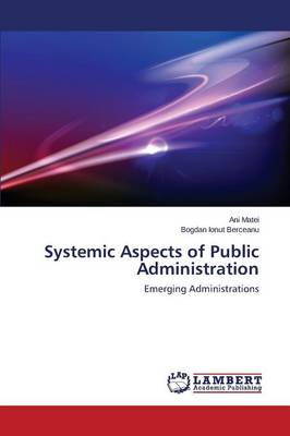 Systemic Aspects of Public Administration (Paperback)