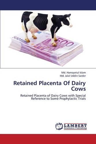 Retained Placenta of Dairy Cows (Paperback)