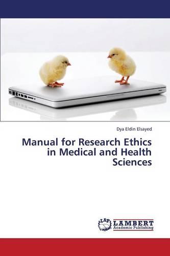 Manual for Research Ethics in Medical and Health Sciences (Paperback)