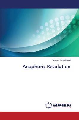 Anaphoric Resolution (Paperback)