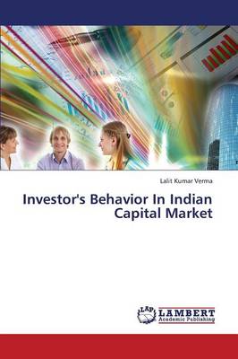 Investor's Behavior in Indian Capital Market (Paperback)