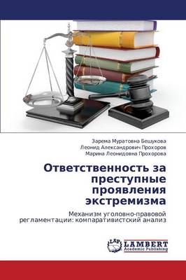 Otvetstvennost' Za Prestupnye Proyavleniya Ekstremizma (Paperback)