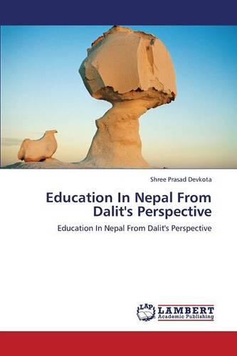 Education in Nepal from Dalit's Perspective (Paperback)