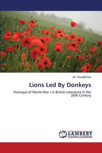 Lions Led by Donkeys (Paperback)