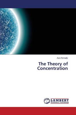 The Theory of Concentration (Paperback)