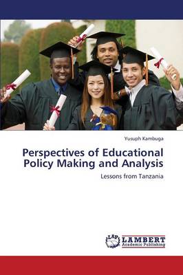 Perspectives of Educational Policy Making and Analysis (Paperback)