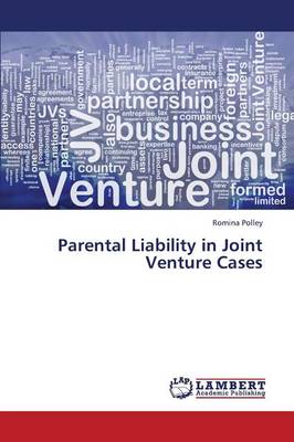 Parental Liability in Joint Venture Cases (Paperback)