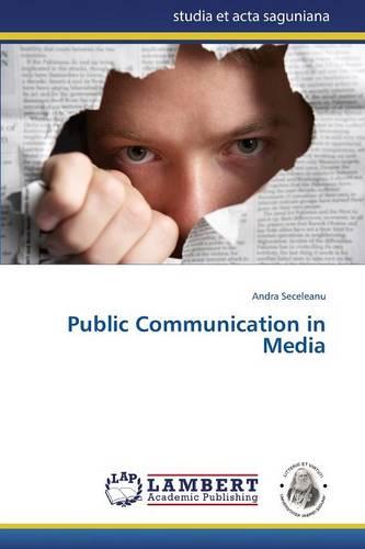 Public Communication in Media (Paperback)