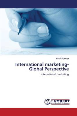 International Marketing- Global Perspective (Paperback)