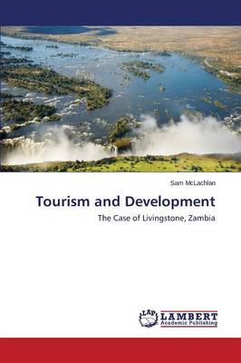Tourism and Development (Paperback)