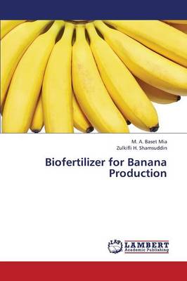 Biofertilizer for Banana Production (Paperback)