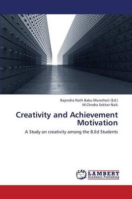 Creativity and Achievement Motivation (Paperback)