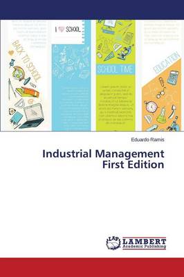 Industrial Management First Edition (Paperback)