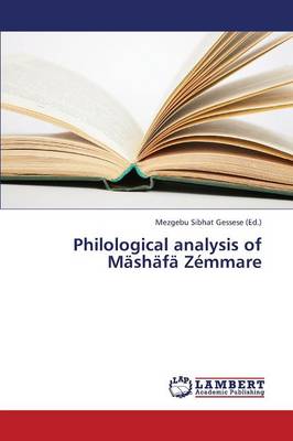 Philological Analysis of Mashafa Zemmare (Paperback)
