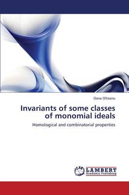 Invariants of Some Classes of Monomial Ideals (Paperback)
