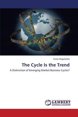 The Cycle Is the Trend (Paperback)
