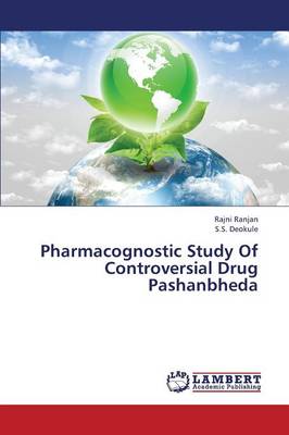 Pharmacognostic Study of Controversial Drug Pashanbheda (Paperback)