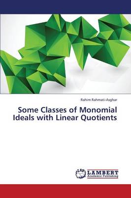 Some Classes of Monomial Ideals with Linear Quotients (Paperback)