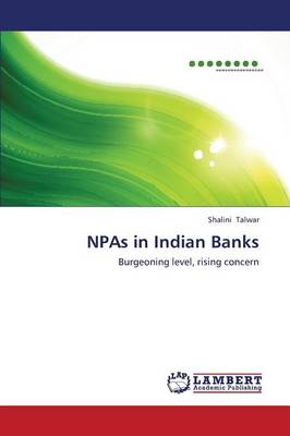 Npas in Indian Banks (Paperback)