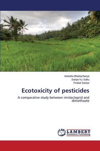 Ecotoxicity of Pesticides (Paperback)
