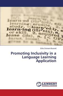 Promoting Inclusivity in a Language Learning Application (Paperback)