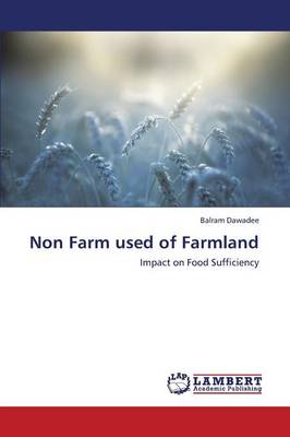 Non Farm Used of Farmland (Paperback)