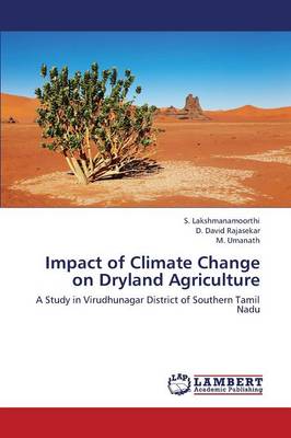 Impact of Climate Change on Dryland Agriculture (Paperback)