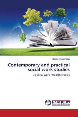 Contemporary and Practical Social Work Studies (Paperback)