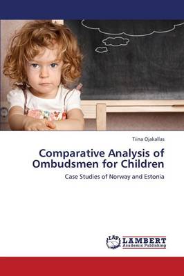 Comparative Analysis of Ombudsmen for Children (Paperback)