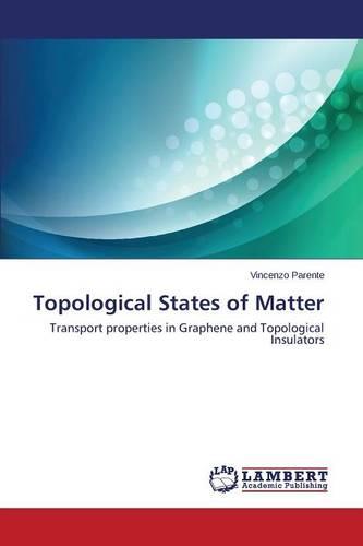 Topological States of Matter (Paperback)