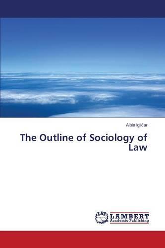 The Outline of Sociology of Law (Paperback)