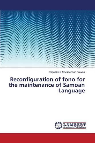 Reconfiguration of Fono for the Maintenance of Samoan Language (Paperback)