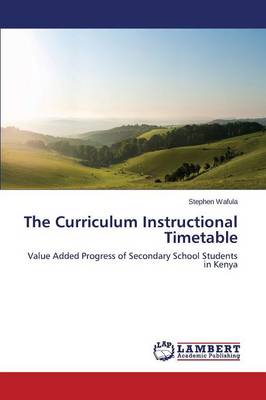 The Curriculum Instructional Timetable (Paperback)