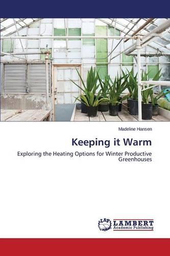 Keeping It Warm (Paperback)