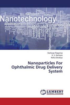 Nanoparticles for Ophthalmic Drug Delivery System (Paperback)