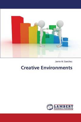 Creative Environments (Paperback)