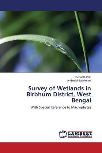 Survey of Wetlands in Birbhum District, West Bengal (Paperback)