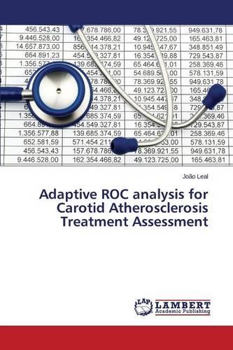 Adaptive Roc Analysis for Carotid Atherosclerosis Treatment Assessment (Paperback)