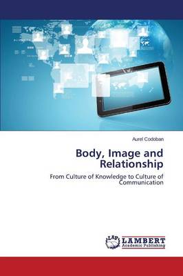 Body, Image and Relationship (Paperback)