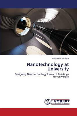 Nanotechnology at University (Paperback)