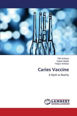 Caries Vaccine (Paperback)