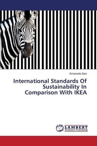 International Standards of Sustainability in Comparison with Ikea (Paperback)