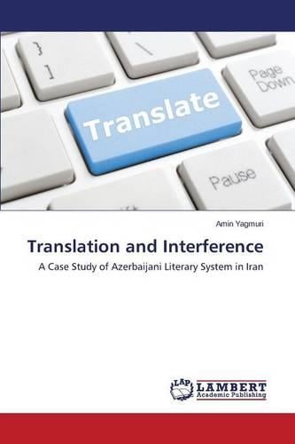 Translation and Interference (Paperback)